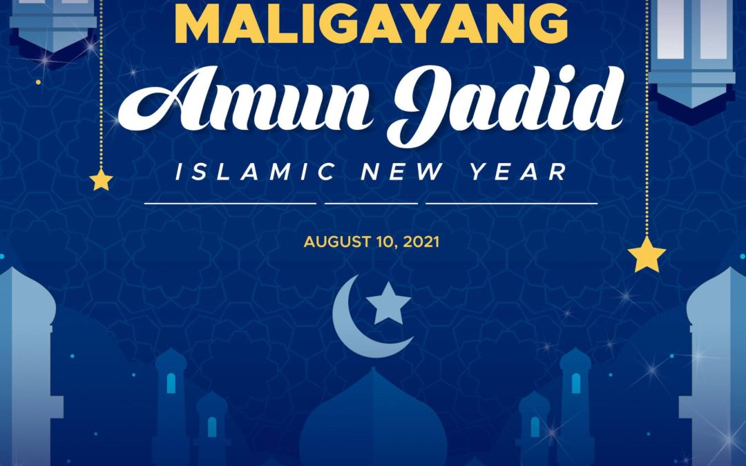 Maligayang Amun Jadid Islamic New Year